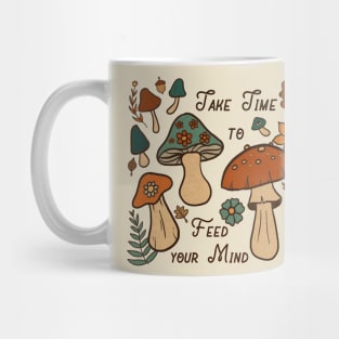 Feed your mind Mug